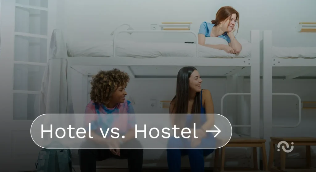 Hotel vs. Hostel blog home