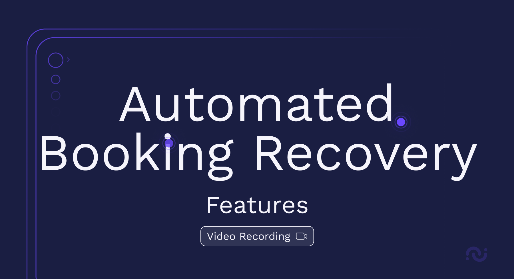 Automated Booking Recovery